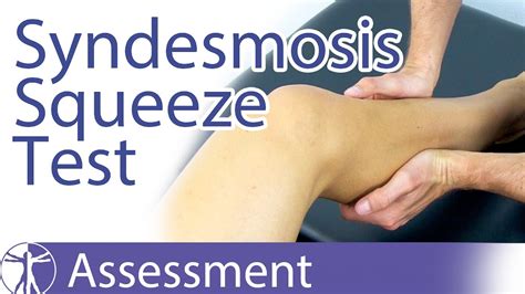 The Syndesmosis Squeeze Test 